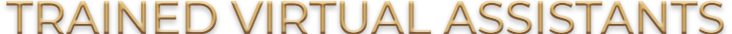 Trained Virtual Assistants